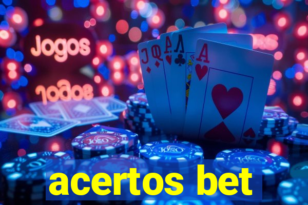 acertos bet